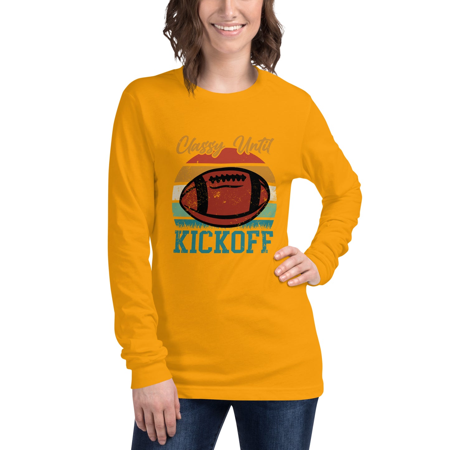 Classy Until Kickoff Unisex Long Sleeve Tee