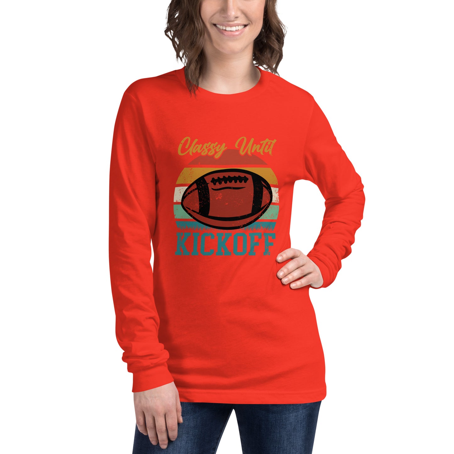 Classy Until Kickoff Unisex Long Sleeve Tee
