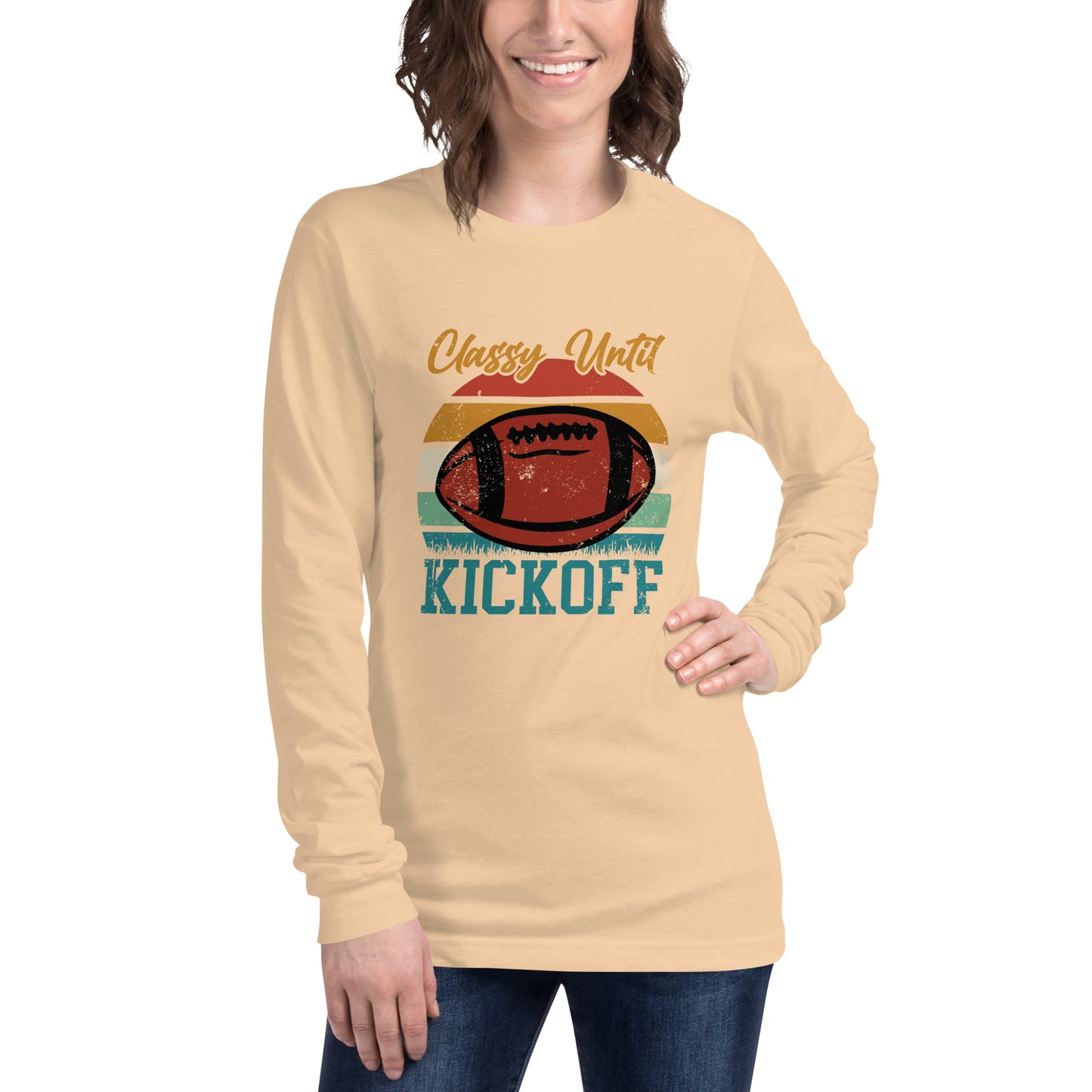 Classy Until Kickoff Unisex Long Sleeve Tee
