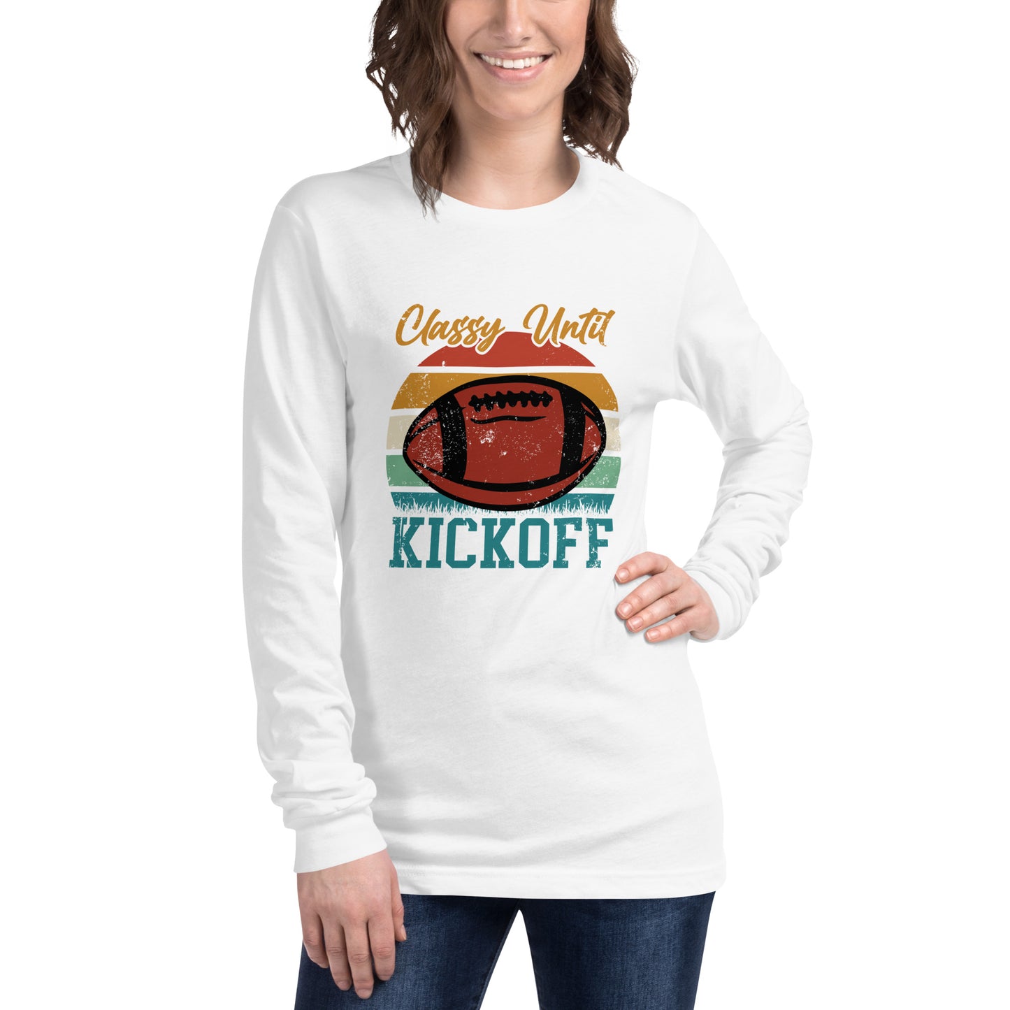 Classy Until Kickoff Unisex Long Sleeve Tee