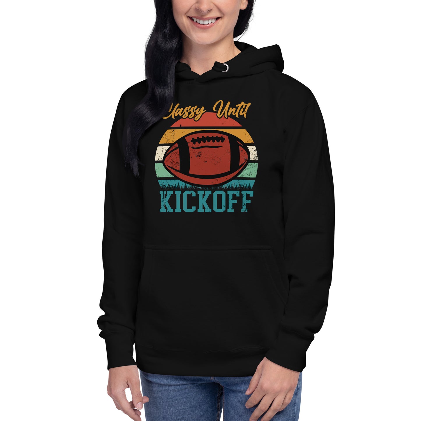 Classy Until Kickoff Unisex Hoodie