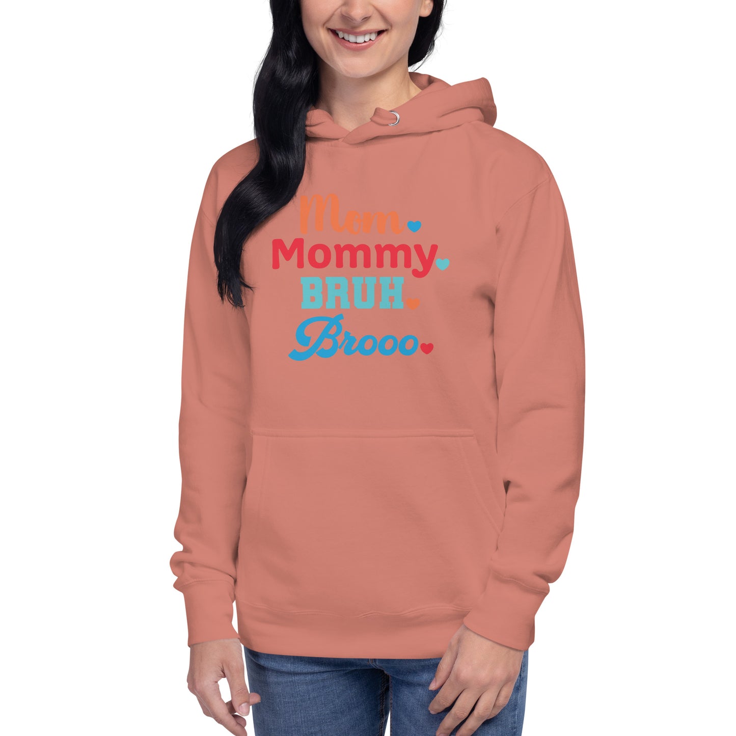Mom, Mommy, Bruh, Broo Unisex Hoodie