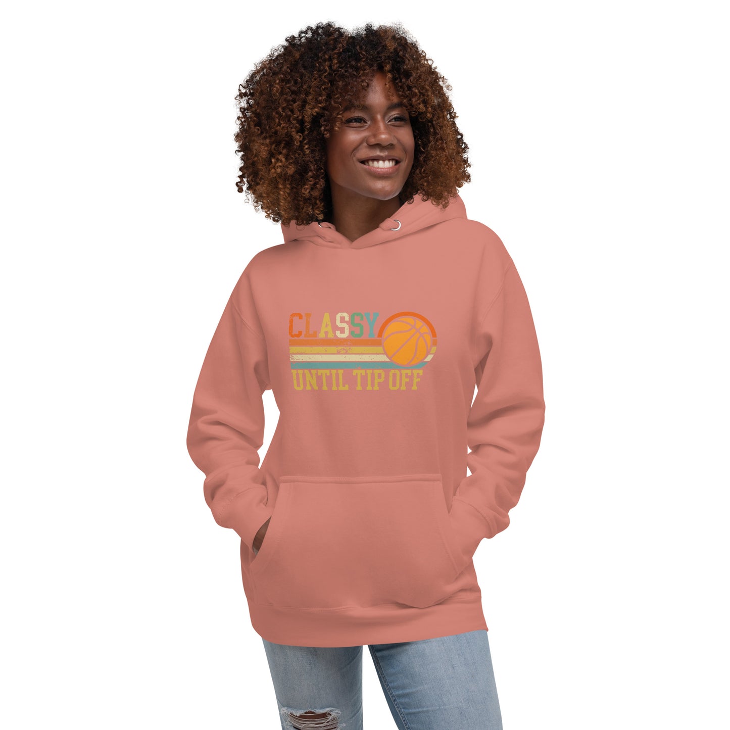 Classy Until Tip-Off Unisex Hoodie