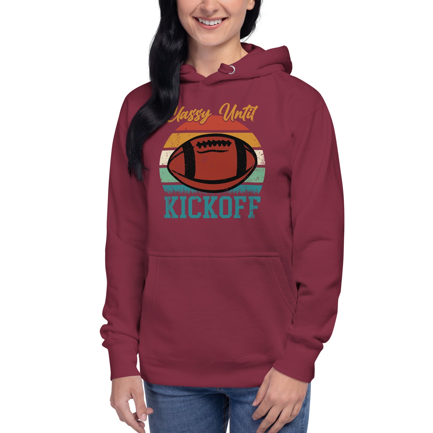 Classy Until Kickoff Unisex Hoodie