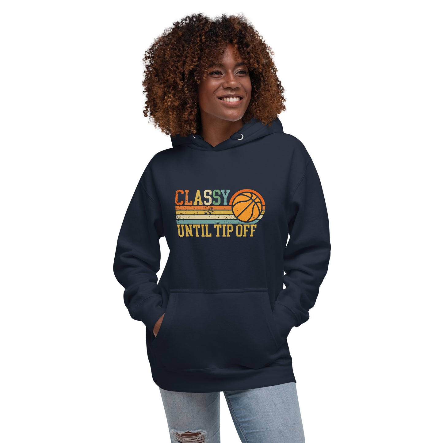 Classy Until Tip-Off Unisex Hoodie