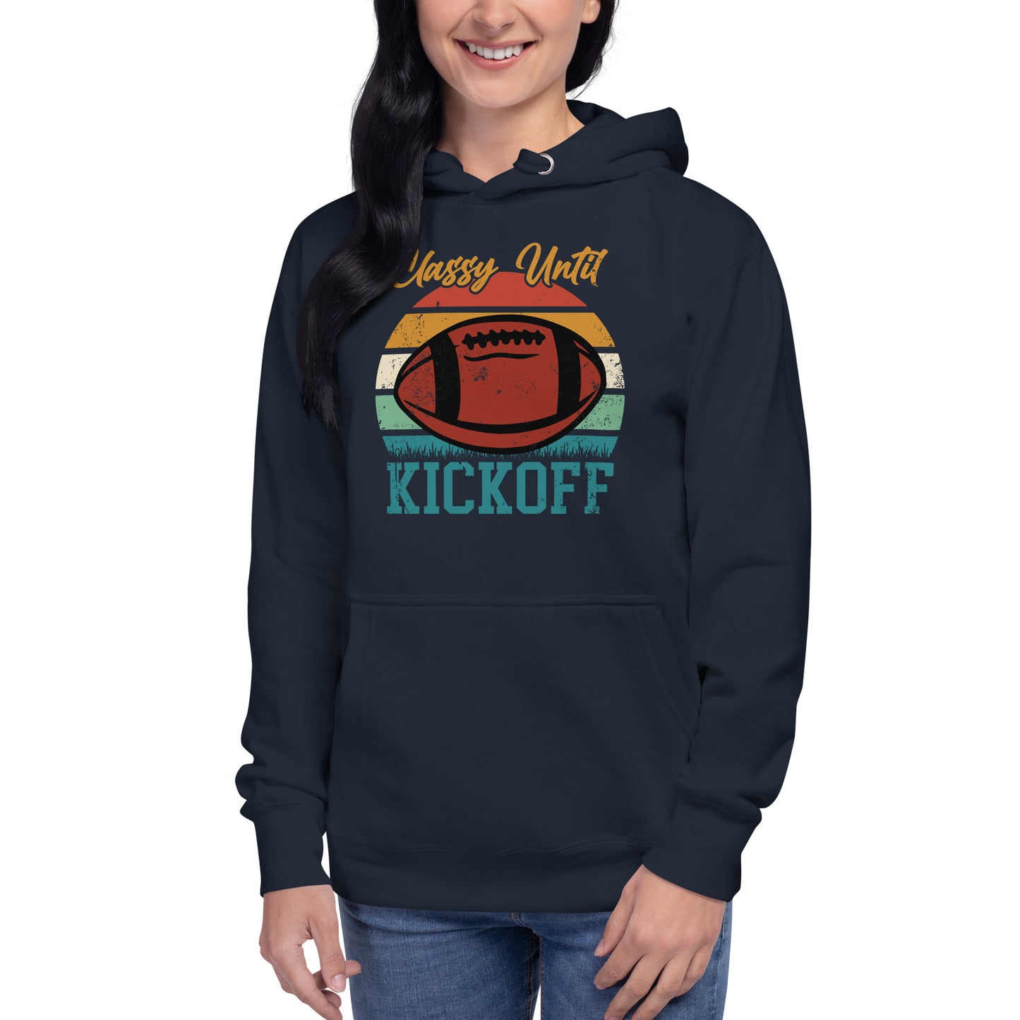 Classy Until Kickoff Unisex Hoodie