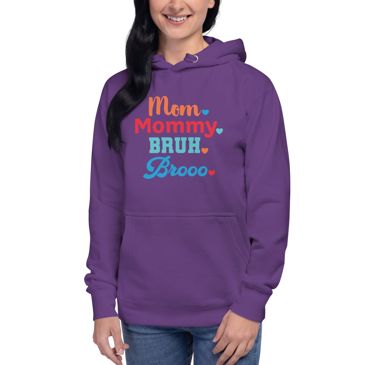 Mom, Mommy, Bruh, Broo Unisex Hoodie