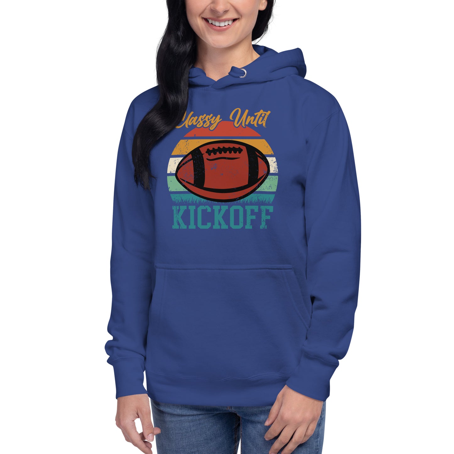 Classy Until Kickoff Unisex Hoodie