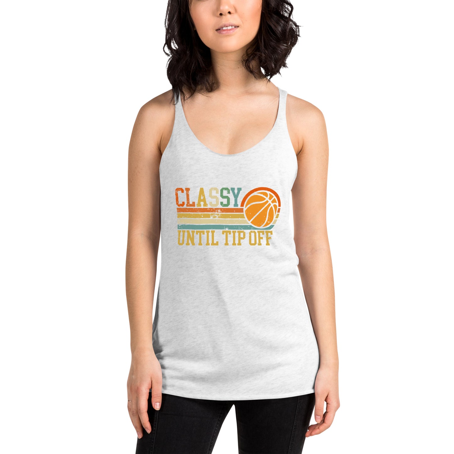 Classy Until Tip-off Women's Tank