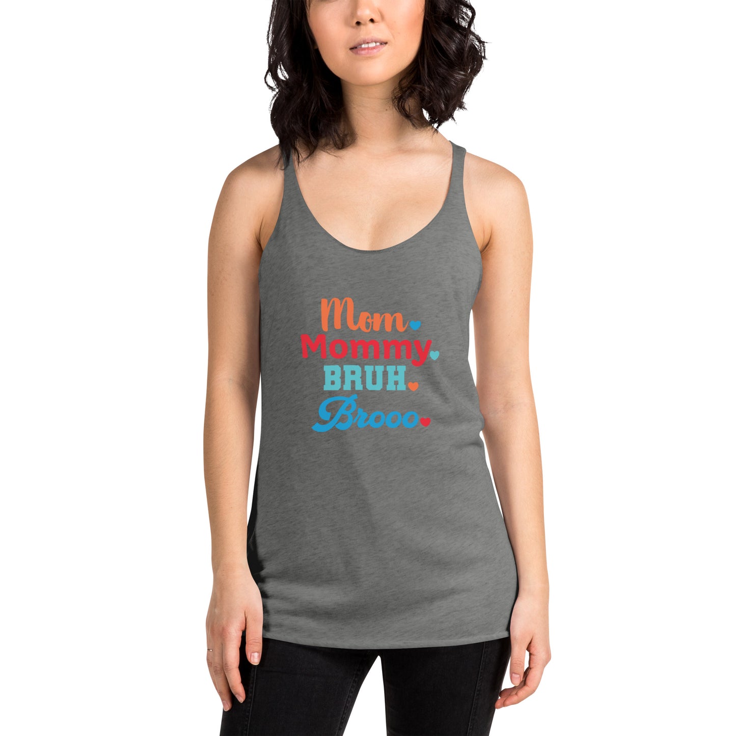 Mom, Mommy, Bruh, Broo Women's Tank