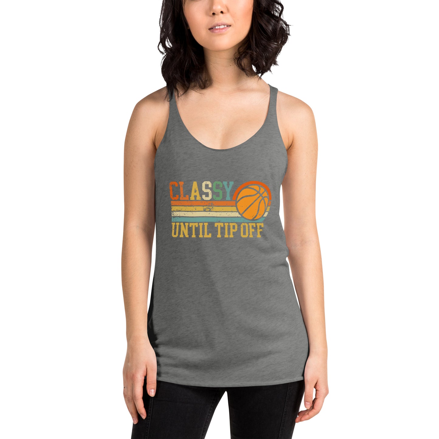 Classy Until Tip-off Women's Tank