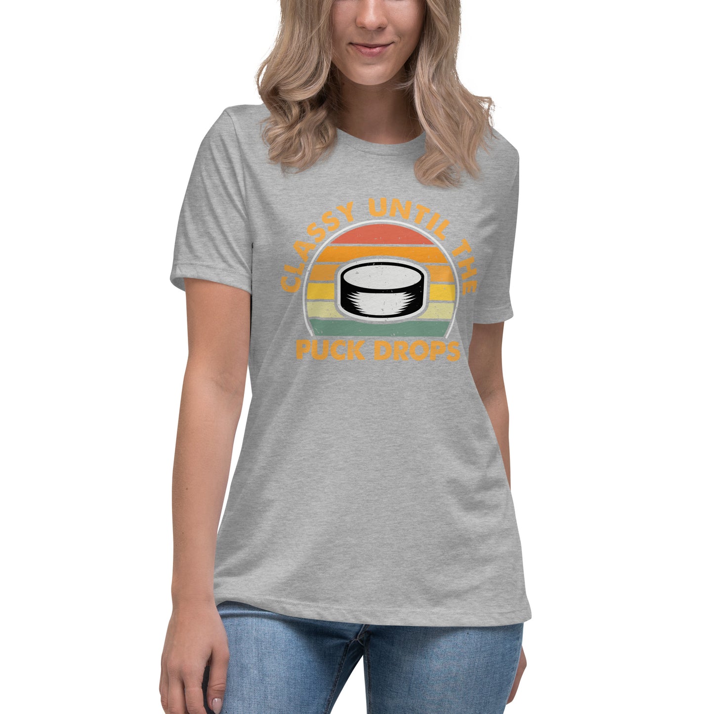 Classy Until The Puck Women's Relaxed T-Shirt
