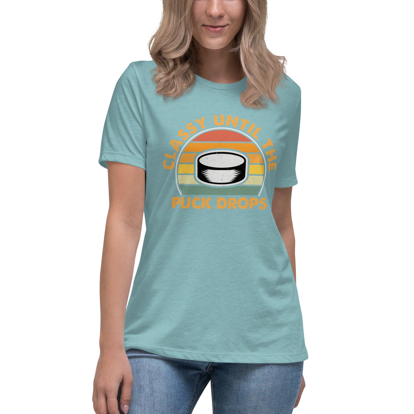 Classy Until The Puck Women's Relaxed T-Shirt