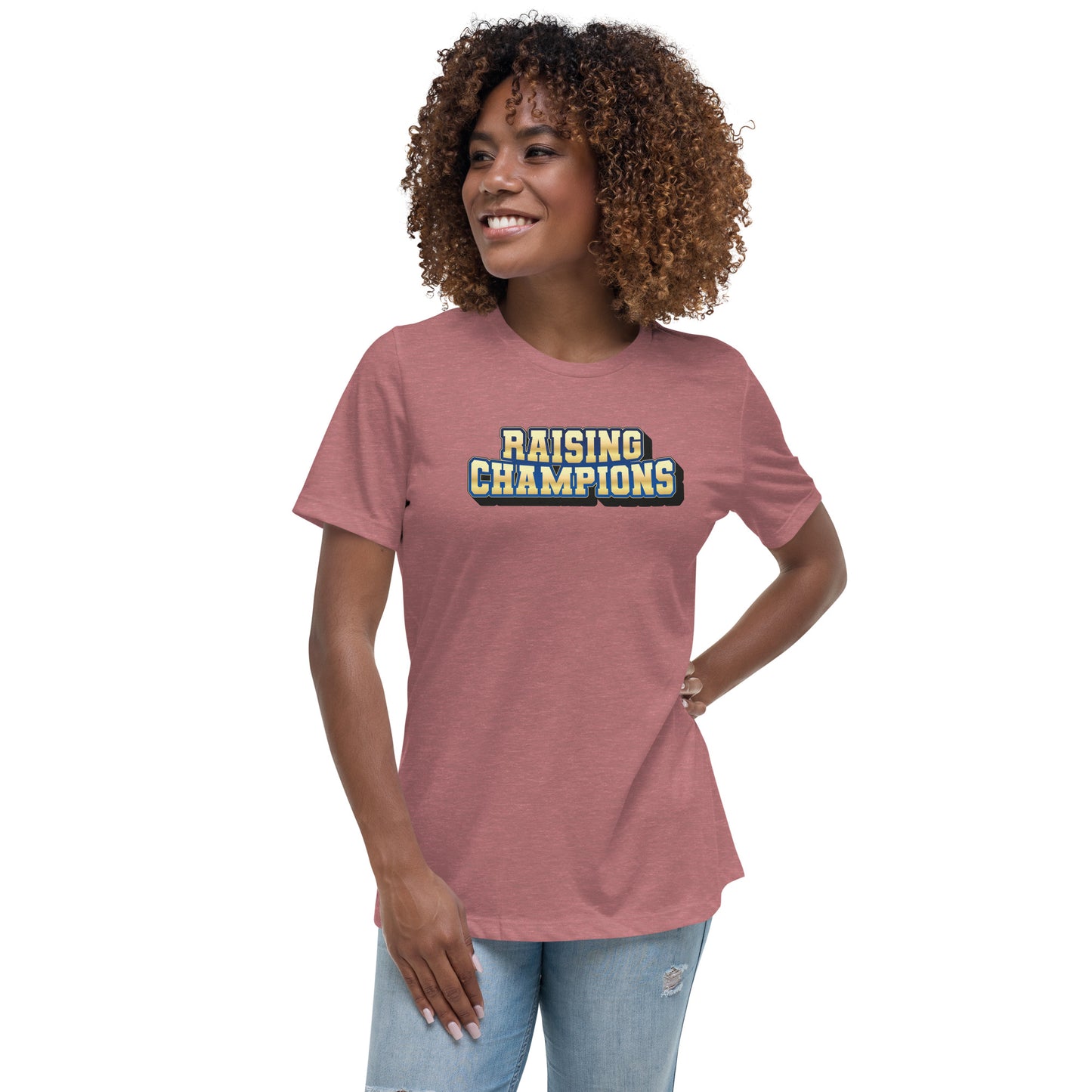 Raising Champions Women's Relaxed T-Shirt