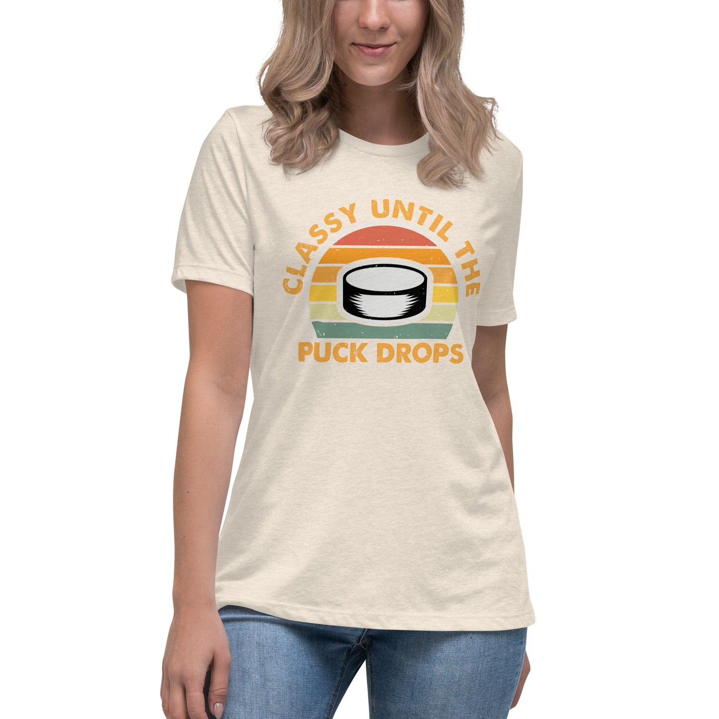 Classy Until The Puck Women's Relaxed T-Shirt