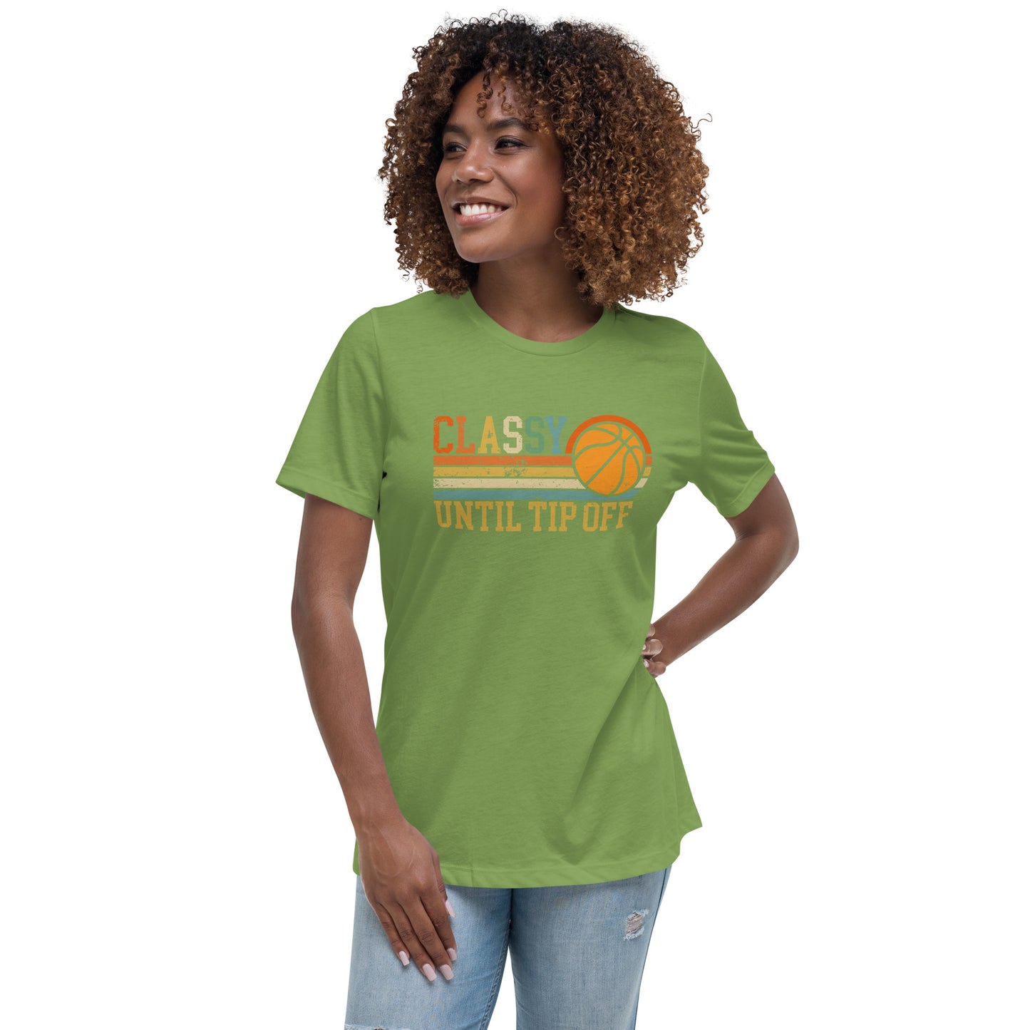 Classy Until Tip-off Women's Relaxed T-Shirt