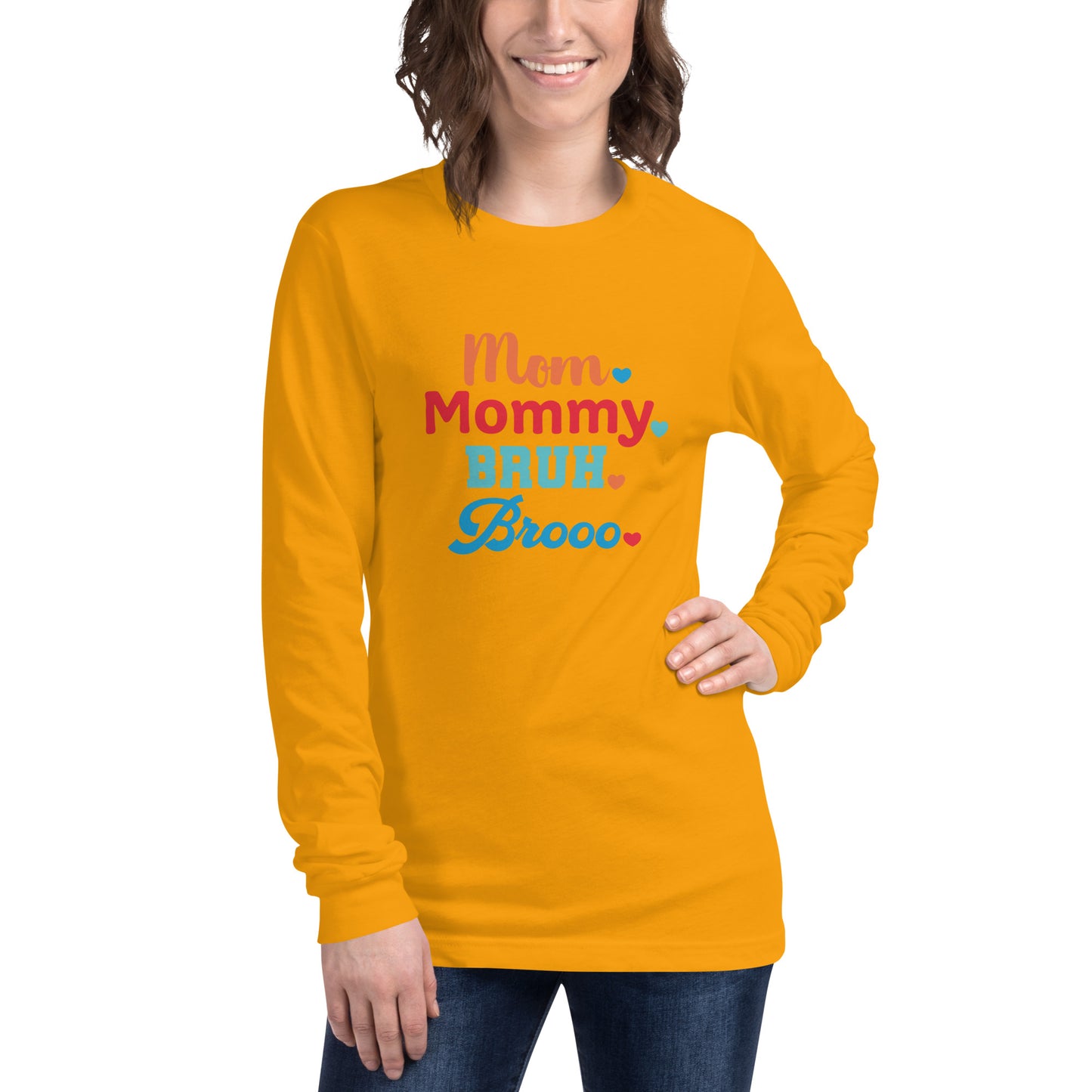 Mom, Mommy, Bruh, Broo Unisex Long Sleeve Tee