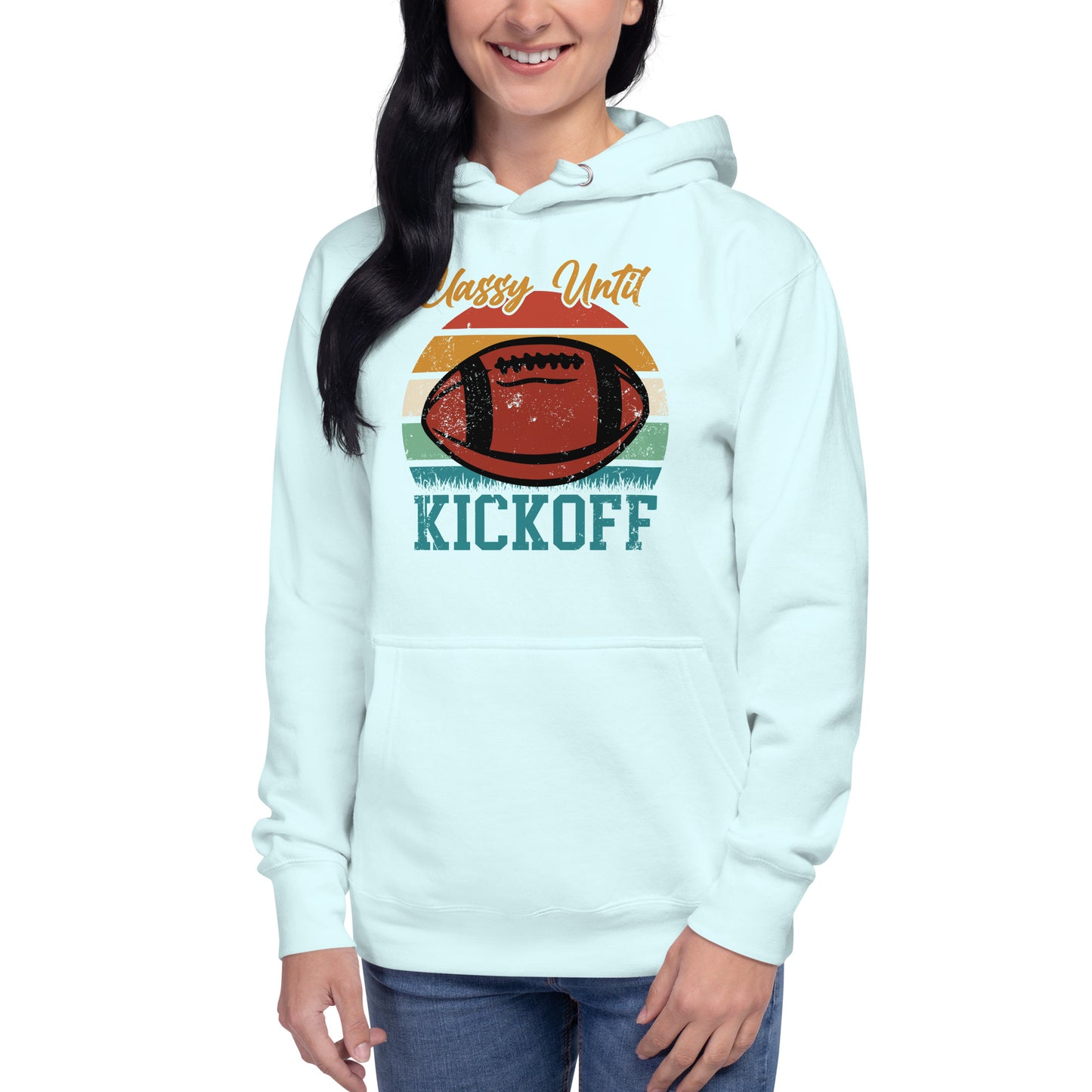 Classy Until Kickoff Unisex Hoodie