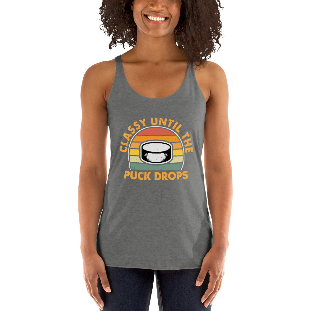 Classy Until The Puck Women's Racerback Tank