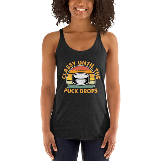 Classy Until The Puck Women's Racerback Tank